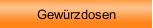 Gewürzdosen